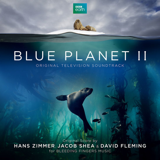 hans-zimmer-jacob-shea-david-fleming-blue-planet-documentary-music-score