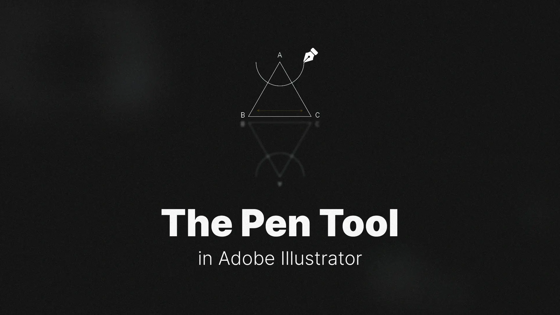 Mastering the Pen Tool in Adobe Illustrator: A Beginner’s Guide