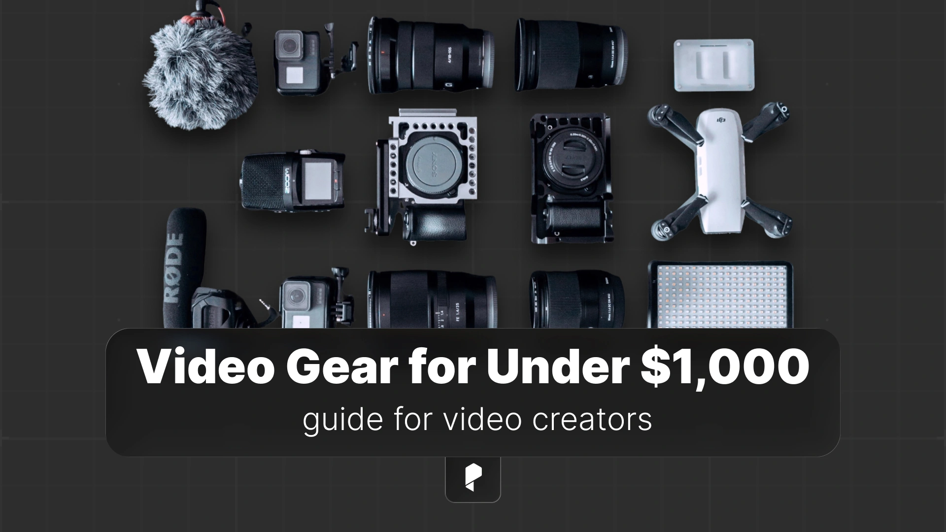 Essential Video Production Gear for Beginners Under $1,000