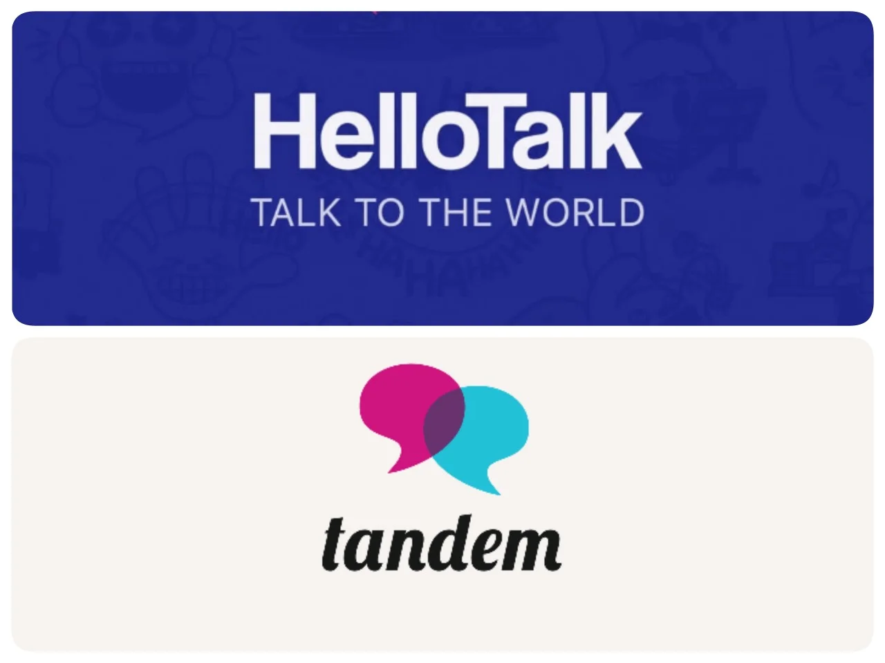 Tandem and HelloTalk language focused talking apps