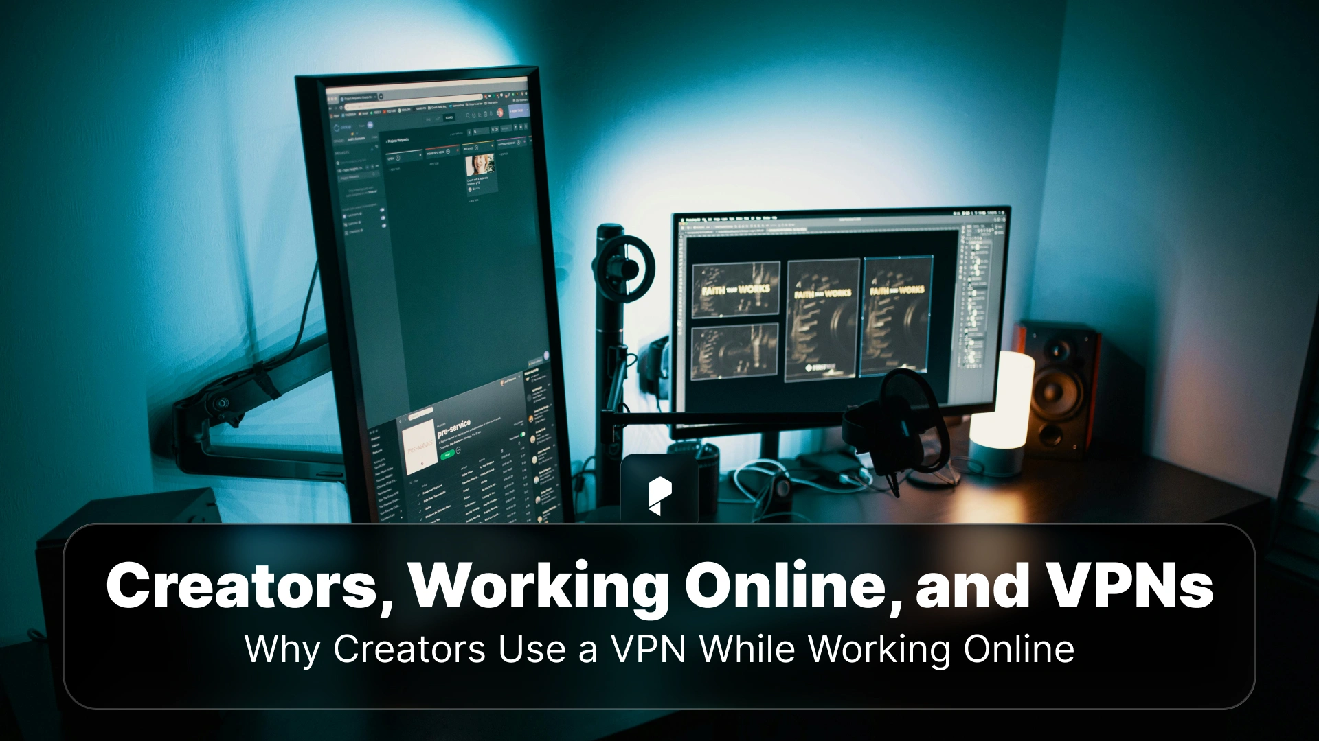 Why Designers and Creators Should Use a VPN While Working Online