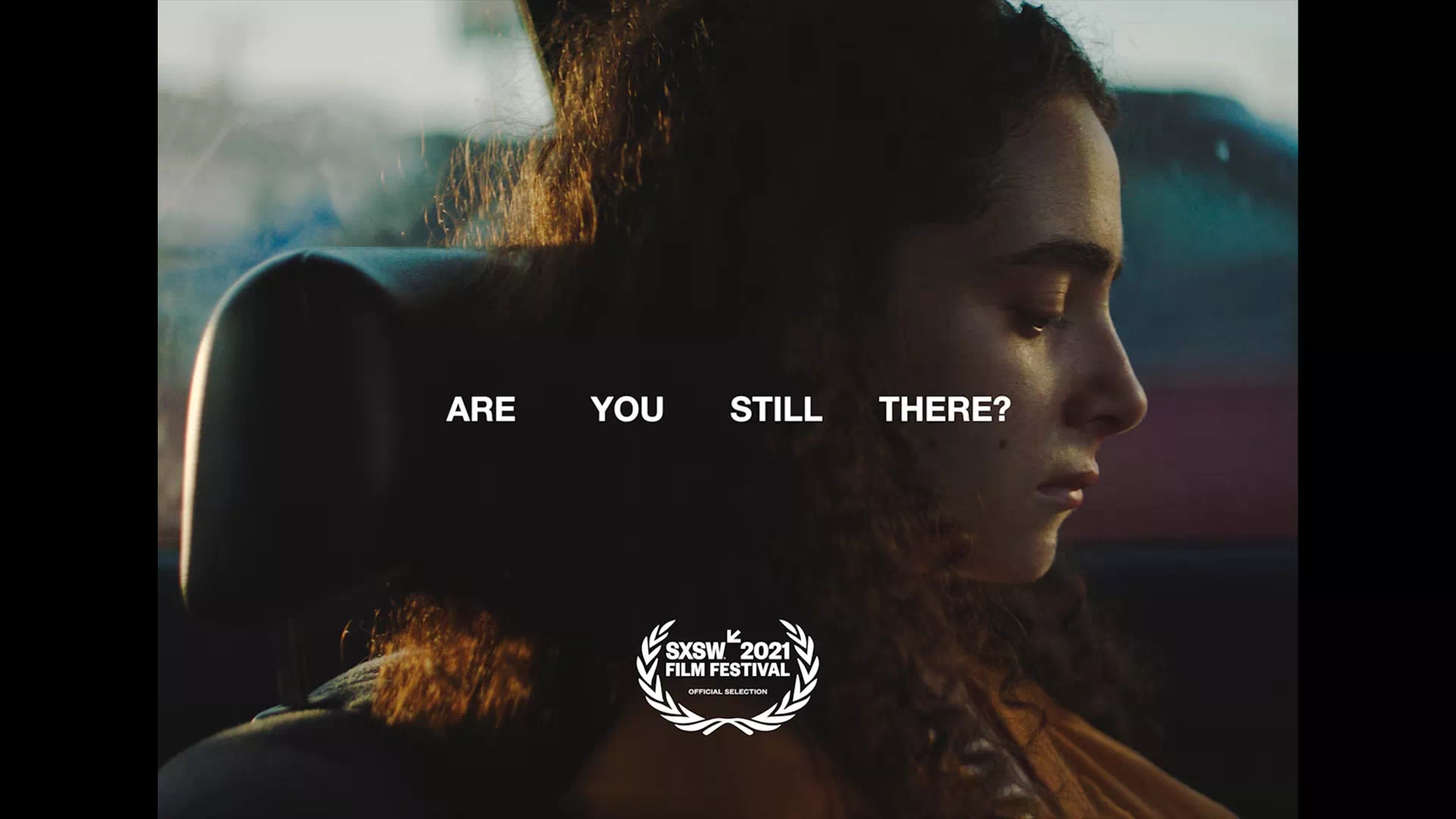 Are You Still There?